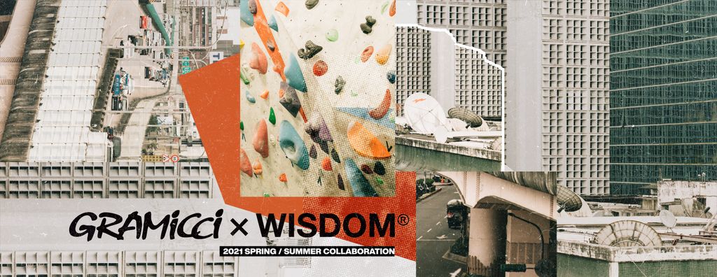 WISDOM® X GRAMICCI | 2021 SS COLLABORATION - “RISE”