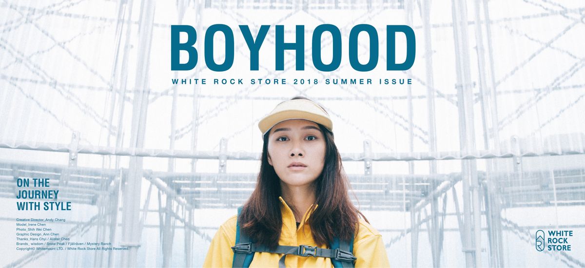 White Rock Store 2018 Summer Issue “Boyhood”