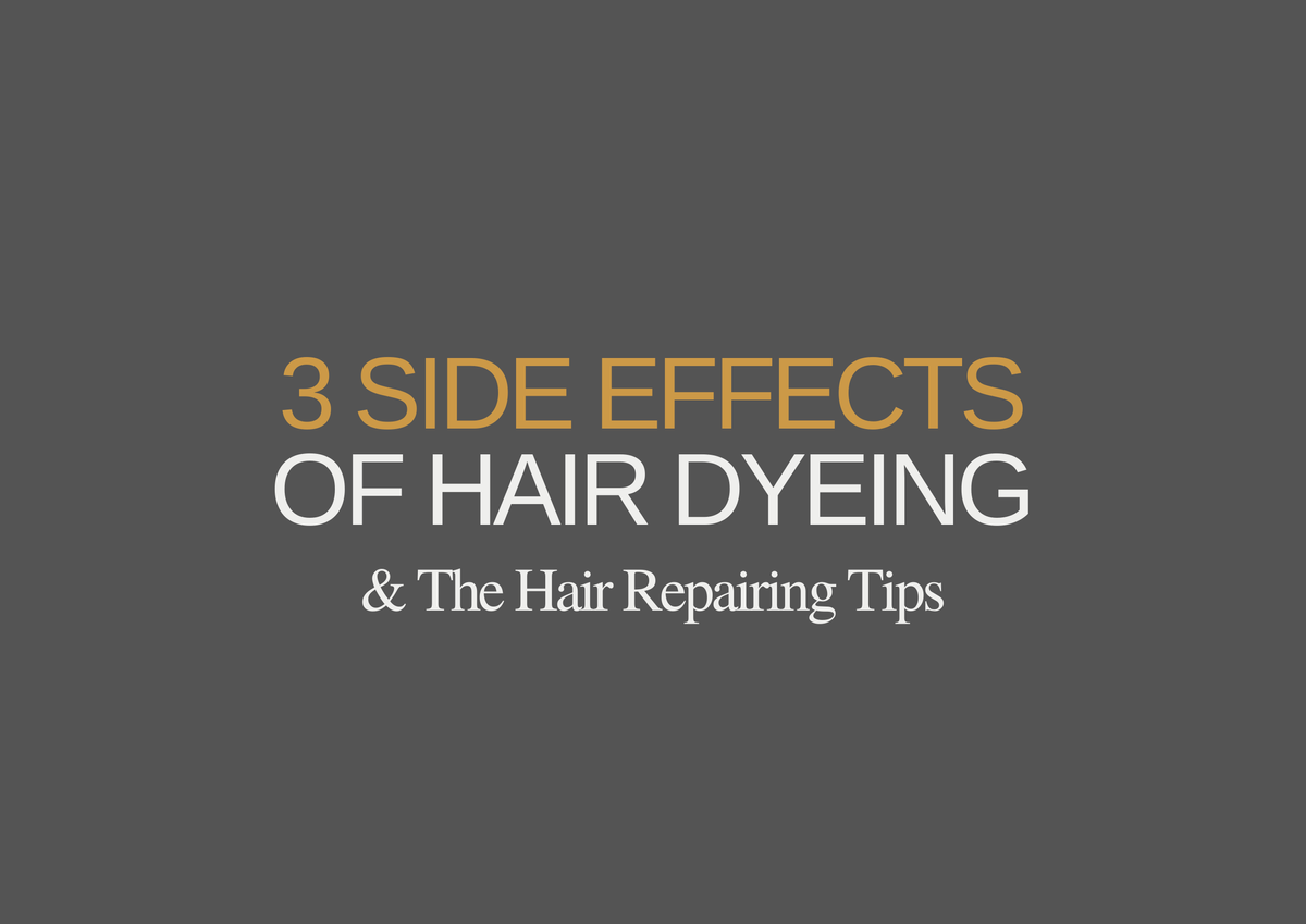 3 Side Effects of Hair Dyeing You Need To Know