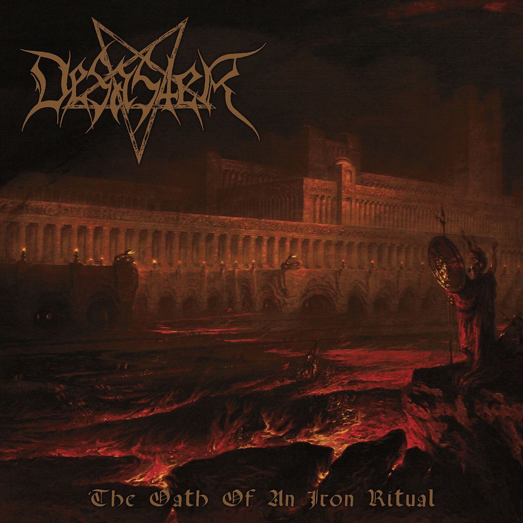 DESASTER-The Oath Of An Iron Ritual CD