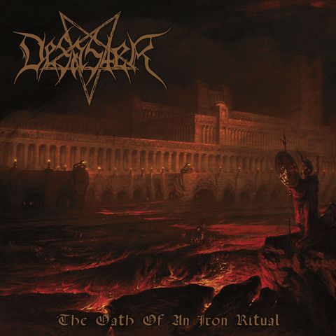DESASTER-The Oath Of An Iron Ritual CD