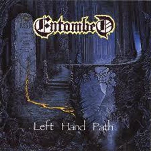 ENTOMBED-Left hand path CD