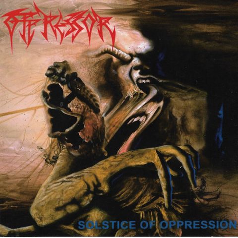 OPPRESSOR-Solstice of Oppression CD