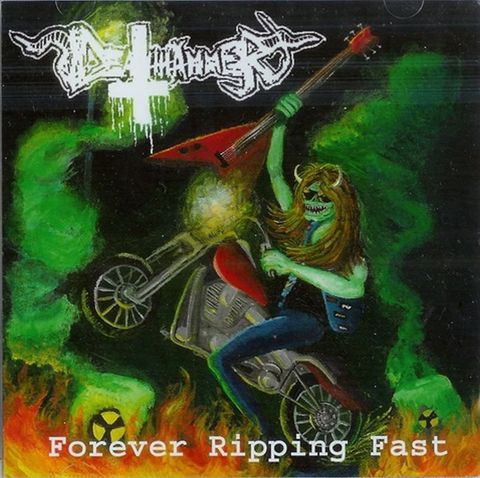 DEATHHAMMER-FOREVER RIPPING FAST CD