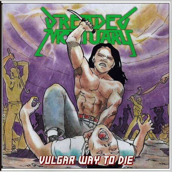 DREADED MORTUARY-vulgar way to die CD