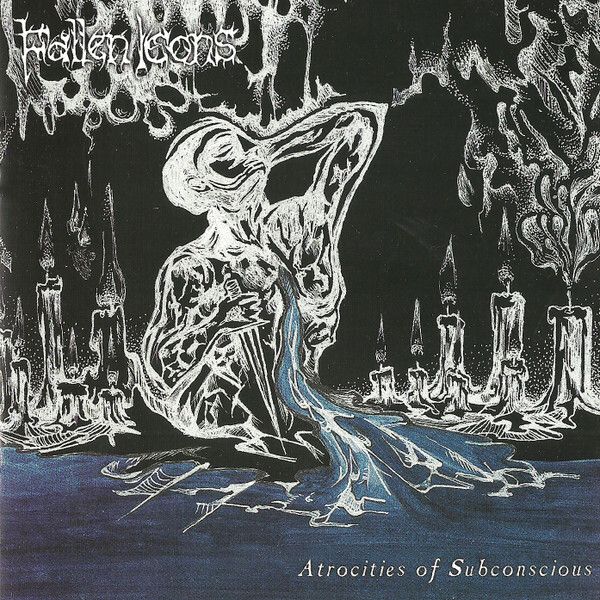 Fallen Icons-Atrocities Of Subconscious CD