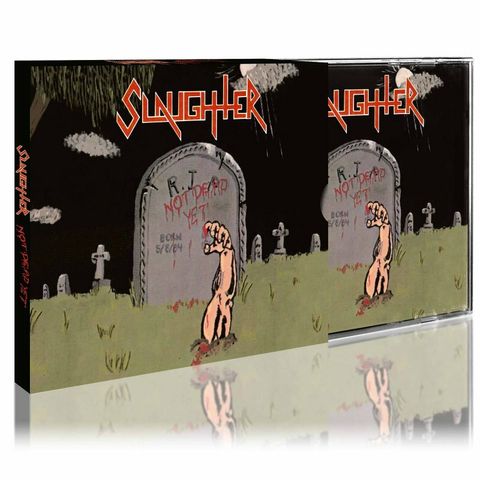 SLAUGHTER-Not-Dead-Yet-SLIPCASE-CD_b2.jpg