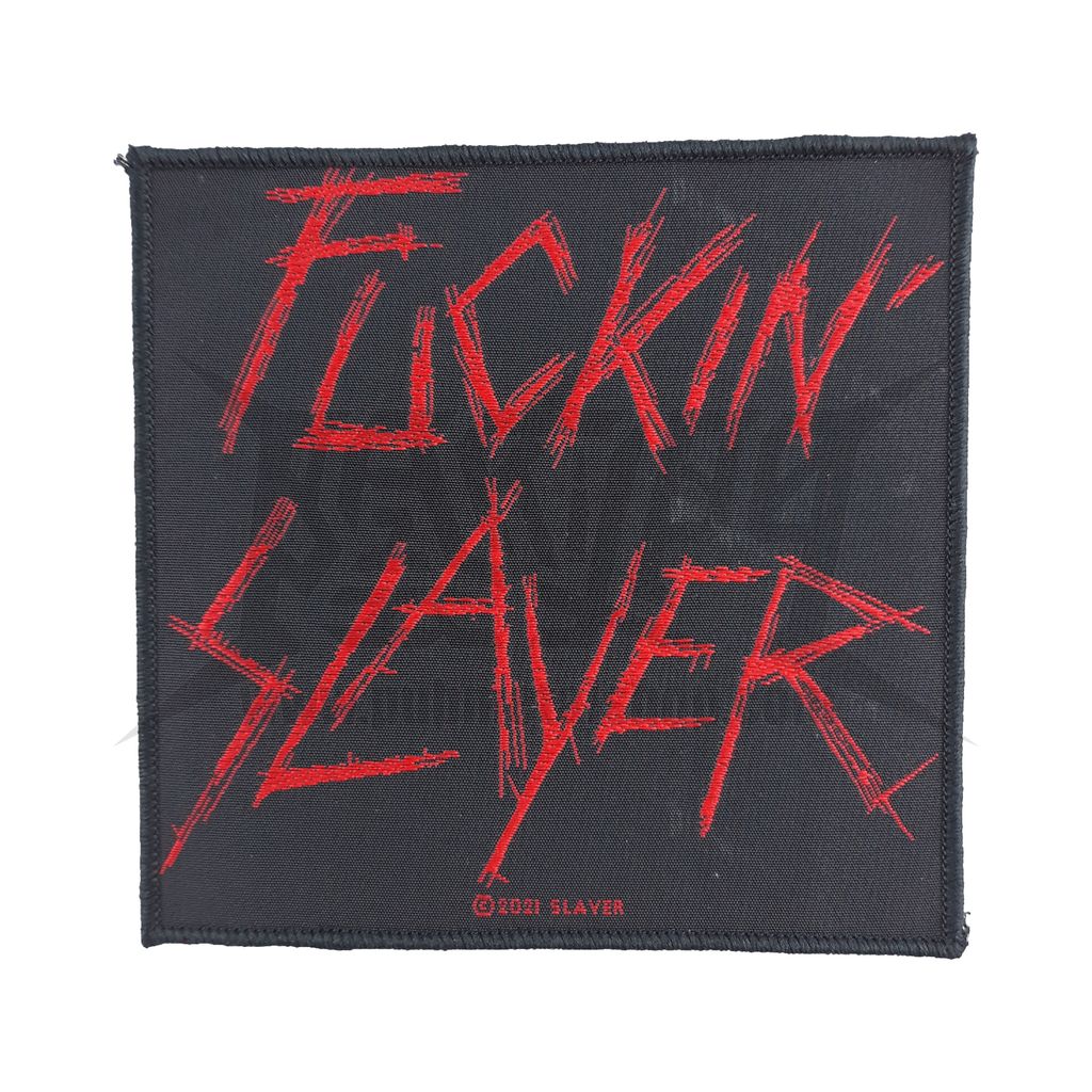 SLAYER-FUCKIN SLAYER Woven patch