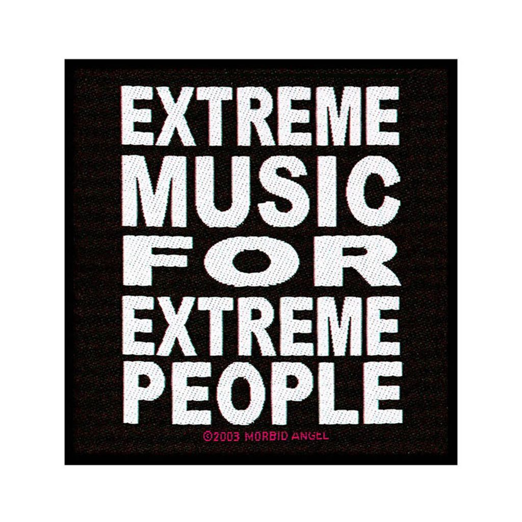 Morbid Angel-Extreme music for extreme people Woven Patch