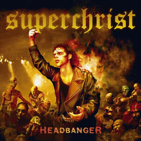 Superchrist-Headbanger CD