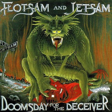 FLOTSAM AND JETSAM-Doomsday for deceiver CD