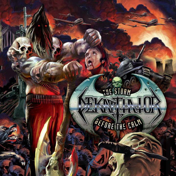 DEKAPITATOR-The Storm Before the Calm CD