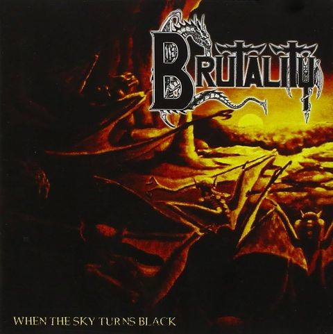 BRUTALITY-When the Sky Turns Black CD
