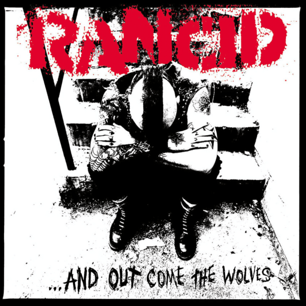 RANCID-And-Out-Come-The-Wolves-Reissue
