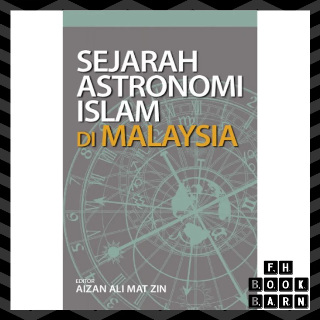 Sejarah Astronomi Islam Di Malaysia Fh Book Barn Kedai Buku Online