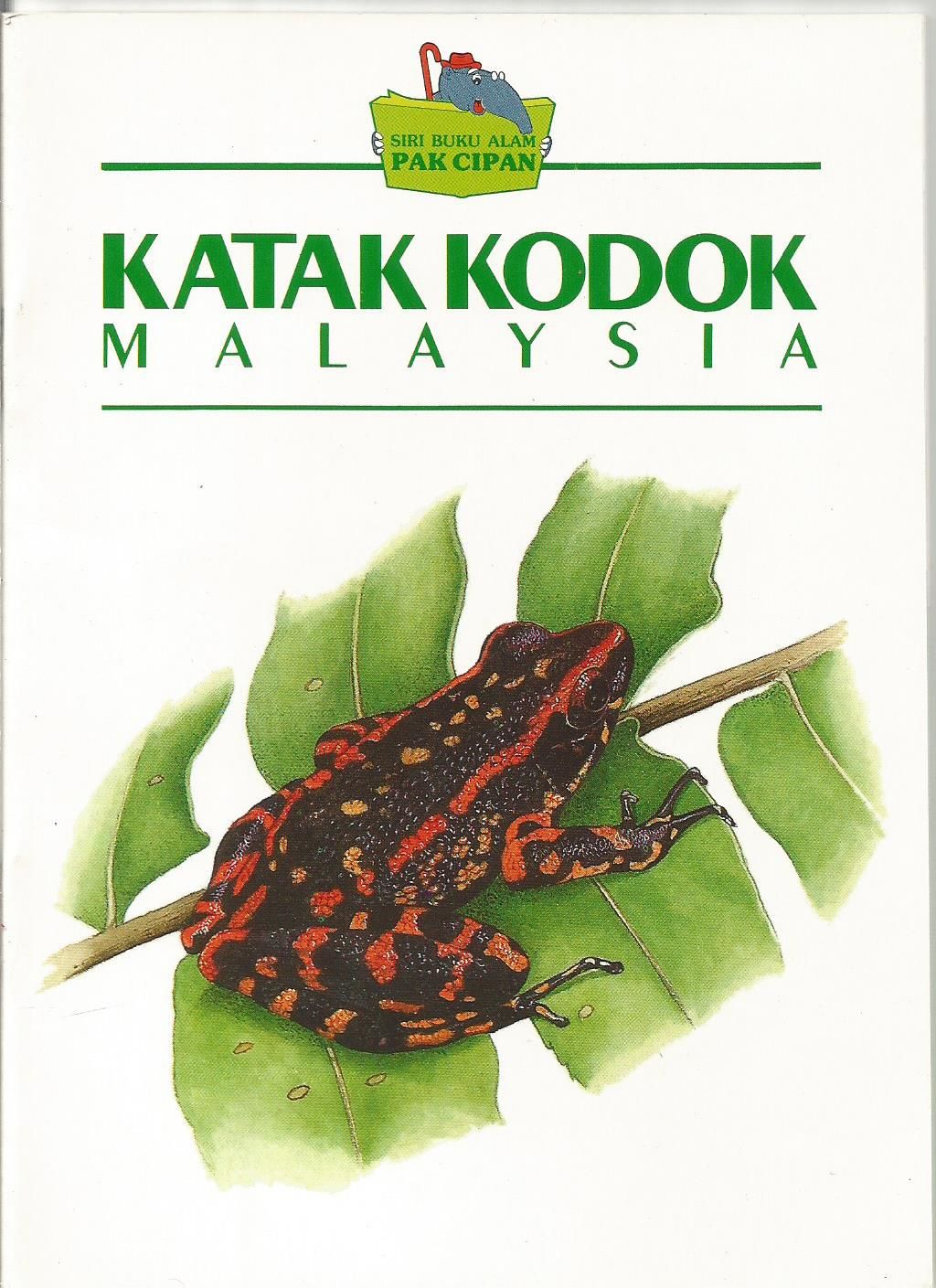 Siri Buku Alam Pak Cipan: Katak Kodok Malaysia