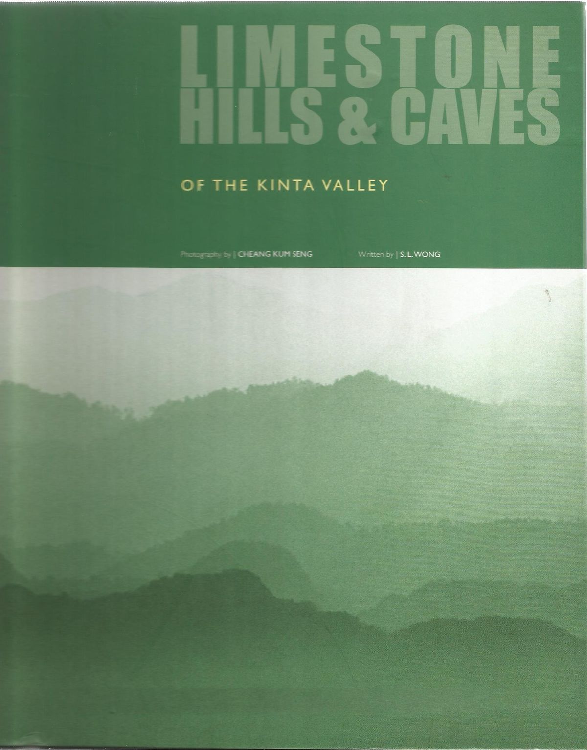 Limestone Hills & Caves of the Kinta Valley