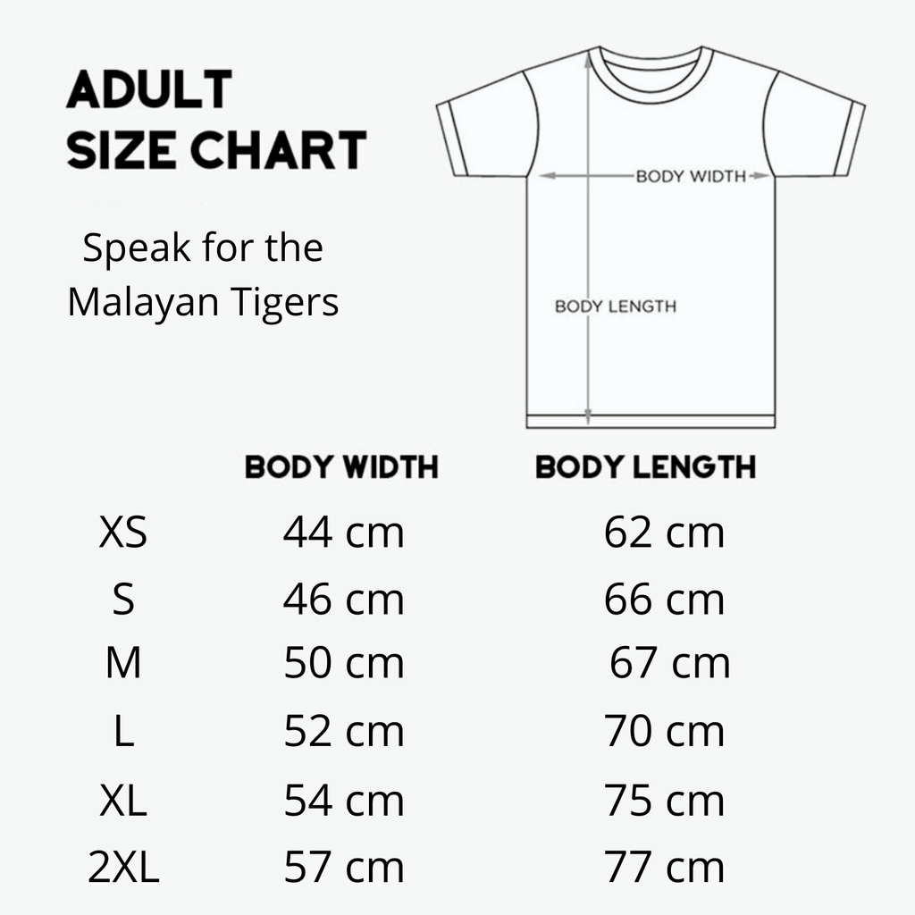 Speak for the Malayan Tigers – SHOPMNS