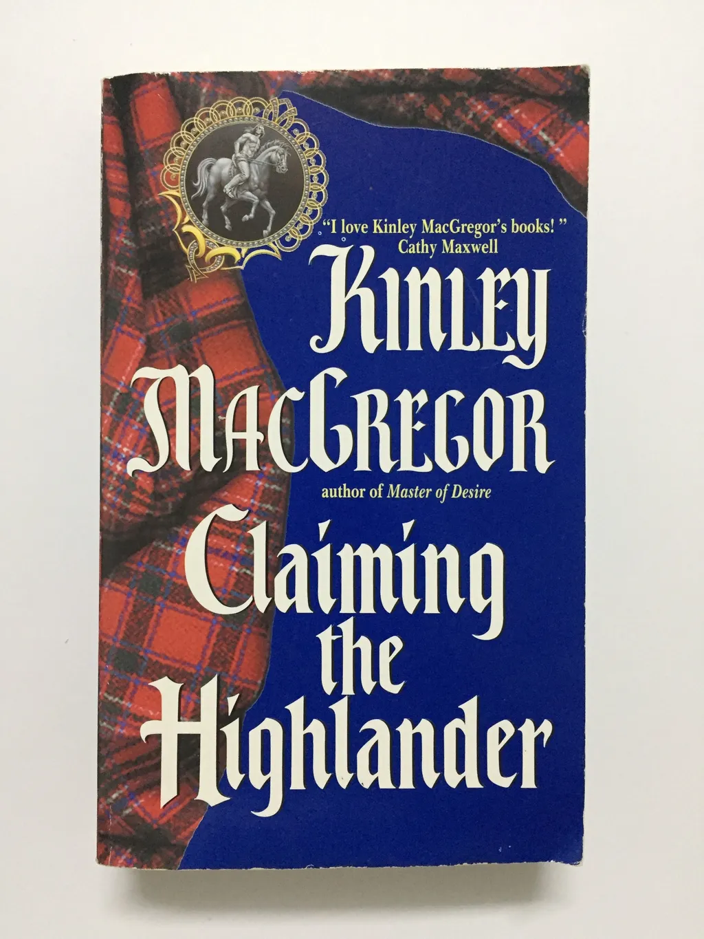 Claiming The Highlander Brotherhood Of The Sword Macallister 2 Lovely Ever After Book Rental
