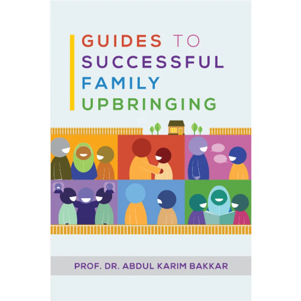 Guide to Successful Family Upbringing