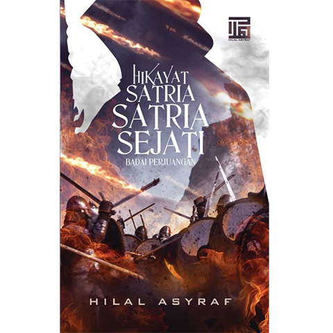 hilal-asyraf-buku-hikayat-satria-satria-sejati-3-badai-perjuangan-by-hilal-asyraf-201588-13564615229497.png