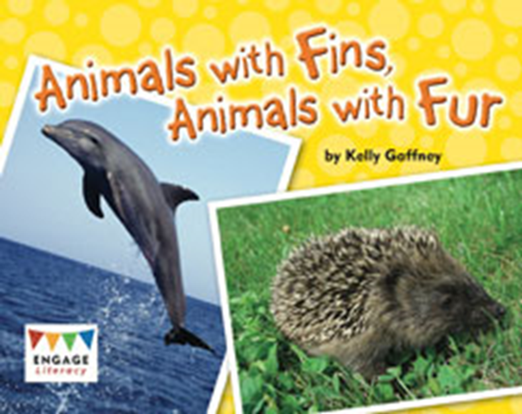Engage Literacy Band 7 (Turqoise) Animals with Fins, Animals with Fur