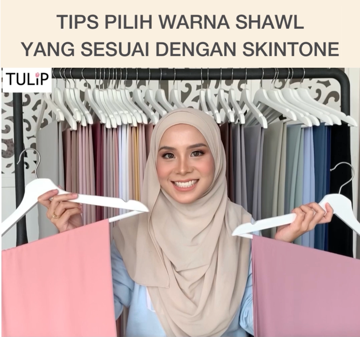 Tips Pilih Warna Shawl Yang Sesuai Dengan Skintone