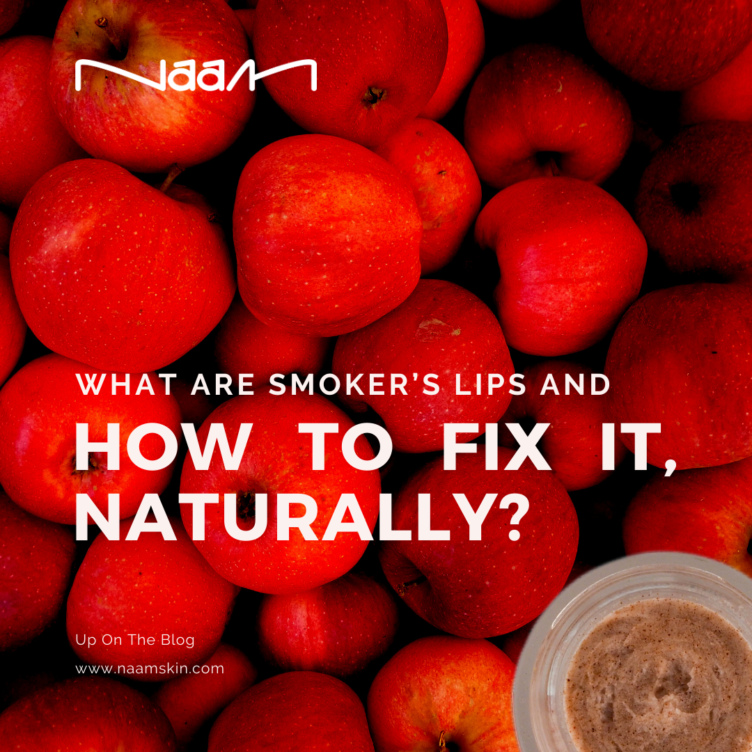 What are smoker’s lips and how to fix it, naturally?