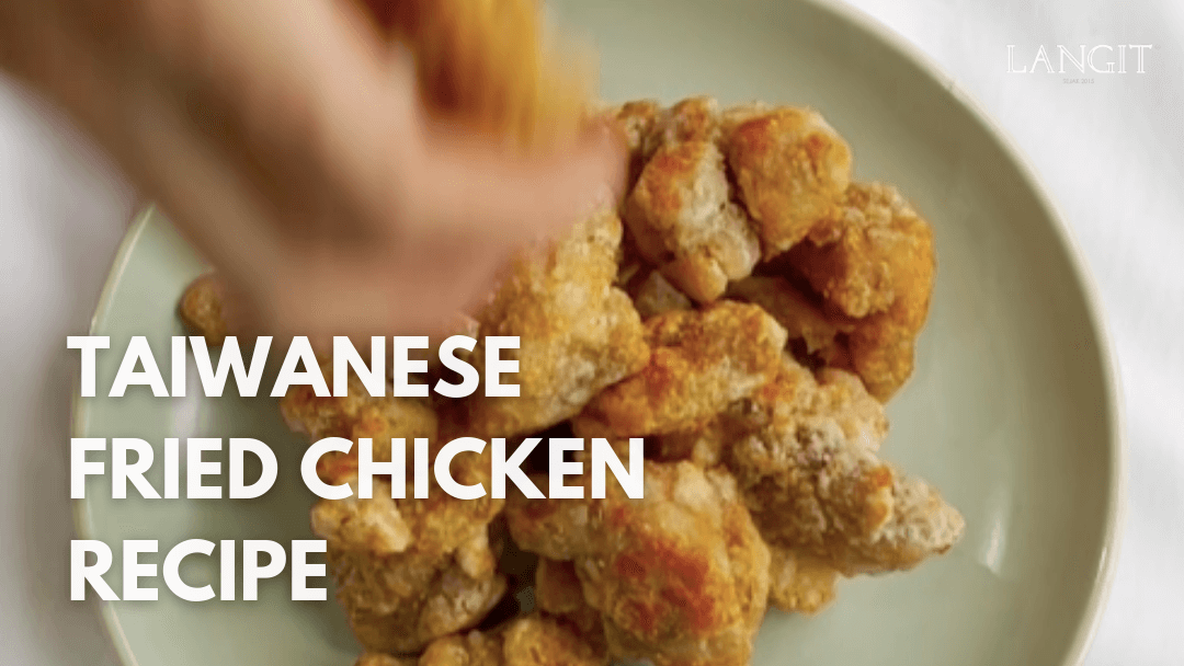 langit-taiwanese-fried-chicken-recipe-1.png