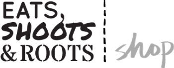 Eats, Shoots & Roots