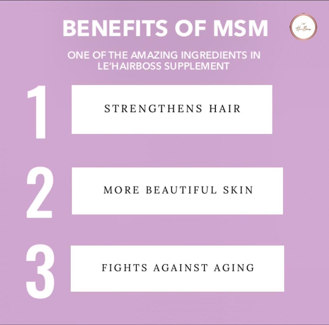Le'HairBoss Benefits of MSM.jpg