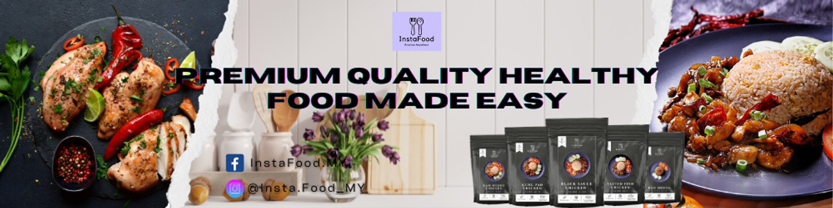 InstaFood MY: Your Healthy Instant Premium Food Experience!