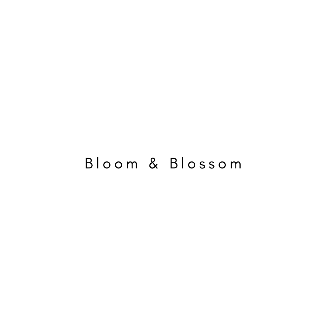 Bloom & Blossom