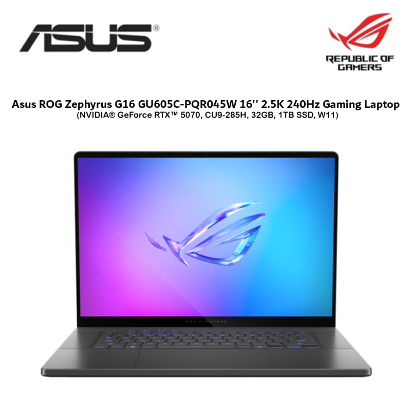 Asus ROG Zephyrus G16 GU605C-PQR045W 16'' 2.5K 240Hz Laptop ( NVIDIA® GeForce RTX™ 5070, CU9-285H, 3