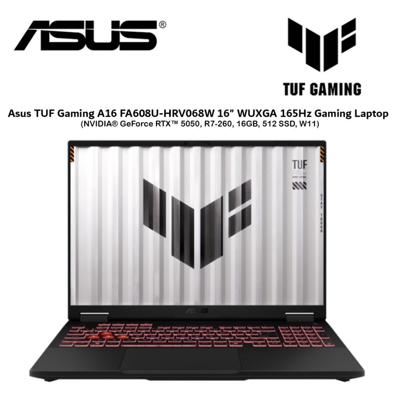 Asus TUF Gaming A16 FA608U-HRV068W 16" WUXGA 165Hz Laptop ( NVIDIA® GeForce RTX™ 5050, R7-260, 16GB,