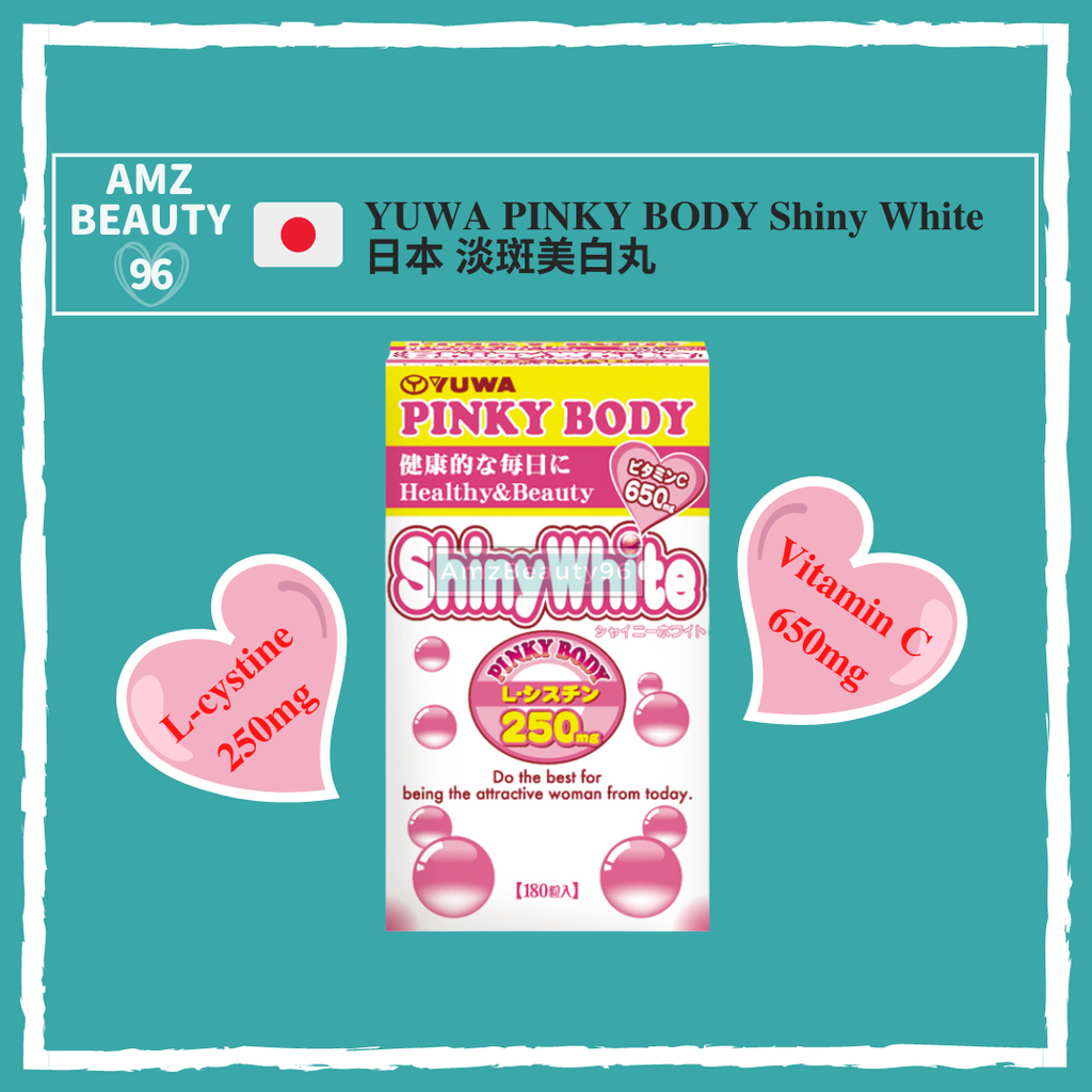 Japan YUWA Pinky Body Shine White (250g x 180 Tablets) _ 日本 YUWA 淡斑美白丸 Vitamin C 01