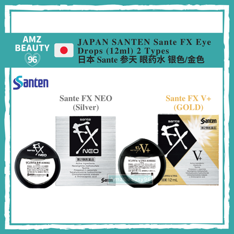 SANTEN Sante FX Eye Drops _ FX Neo _ FX V+