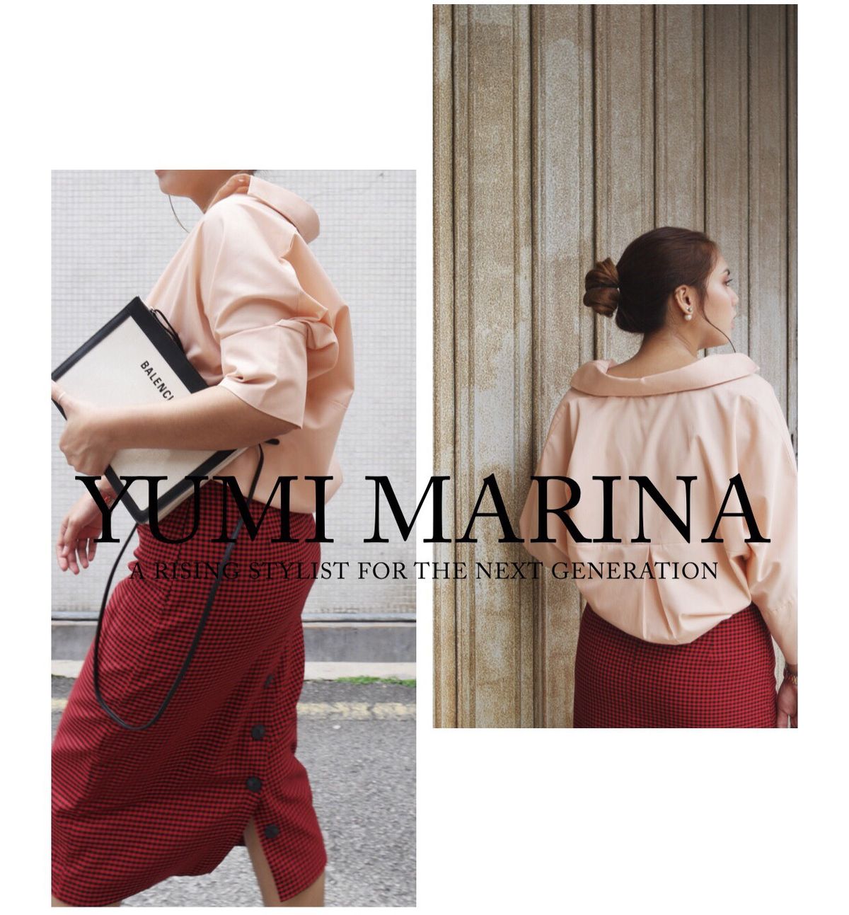 A Rising Stylist : Yumi Marina