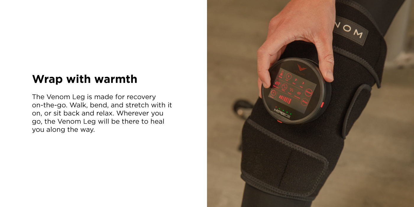 The Venom Leg is a cutting edge, digitally connected wearable device that combines heat and vibration to warmup, loosen and relax muscles. Can be used on the knee, quad, hamstring, and calf.