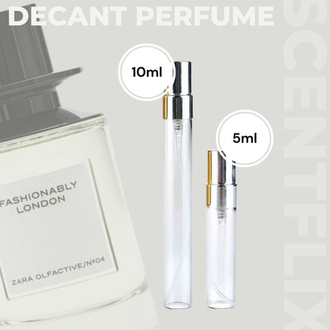 Zara Fashionably London decant