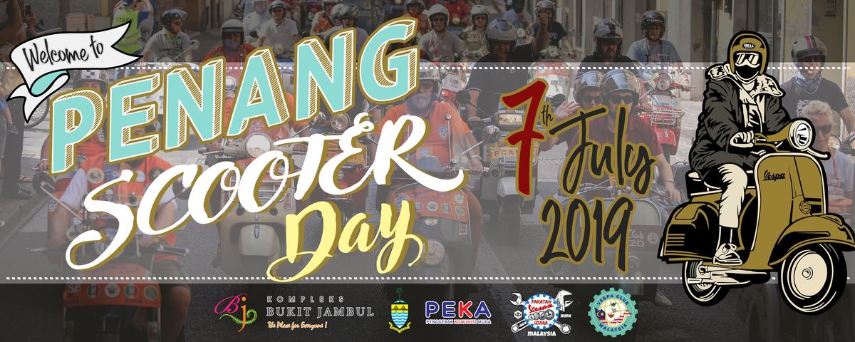 Penang Scooter Day 7th of July 2019
