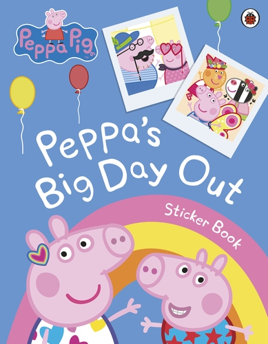 PEPPA'S BIG DAY OUT STICKER BOOK 1