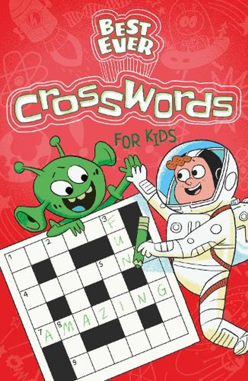 BEST EVER CROSSWORD PUZZLES FOR KIDS 1