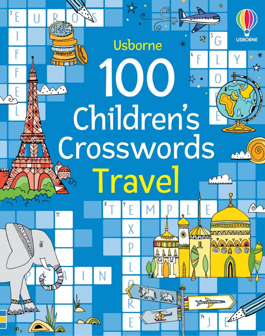 100 CHILDREN'S CROSSWORDS TRAVEL 1