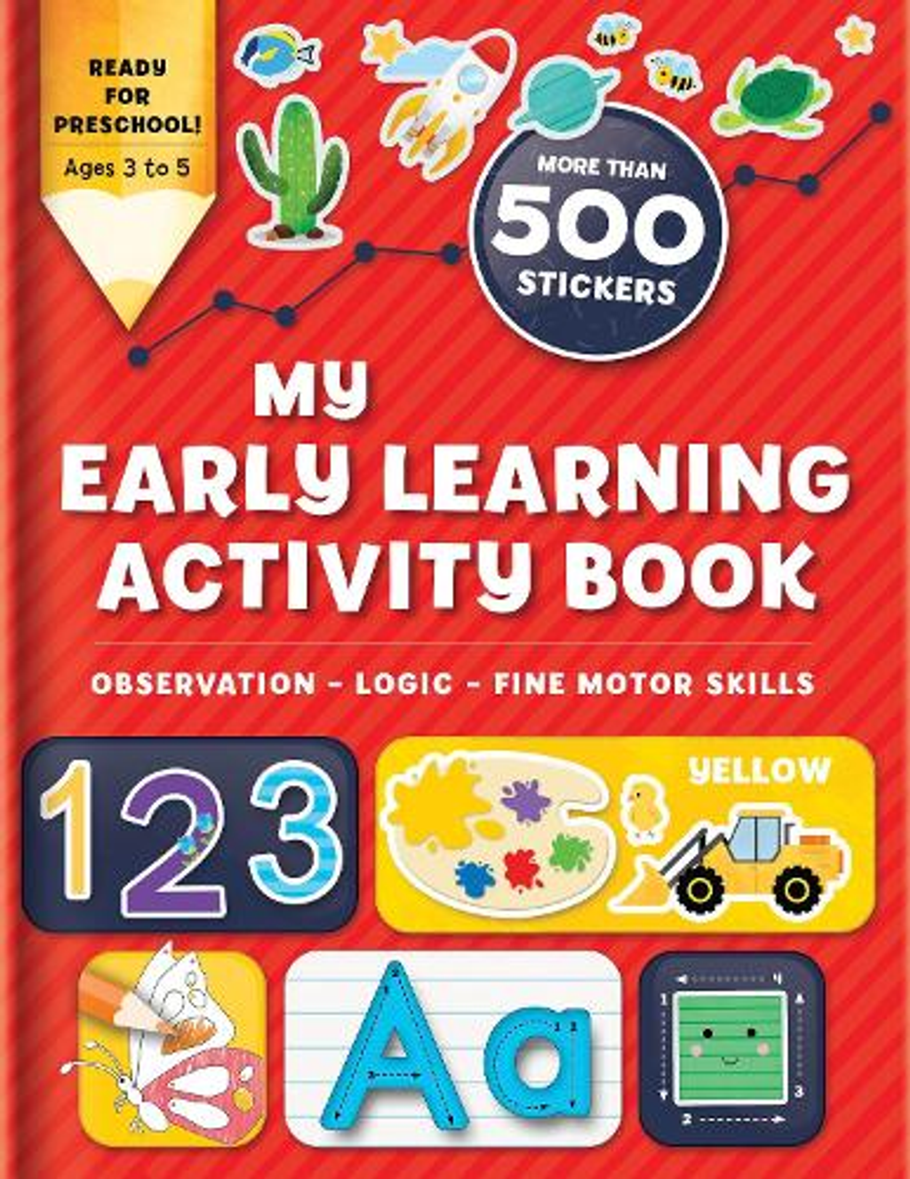 MY EARLY LEARNING ACTIVITY BOOK 1