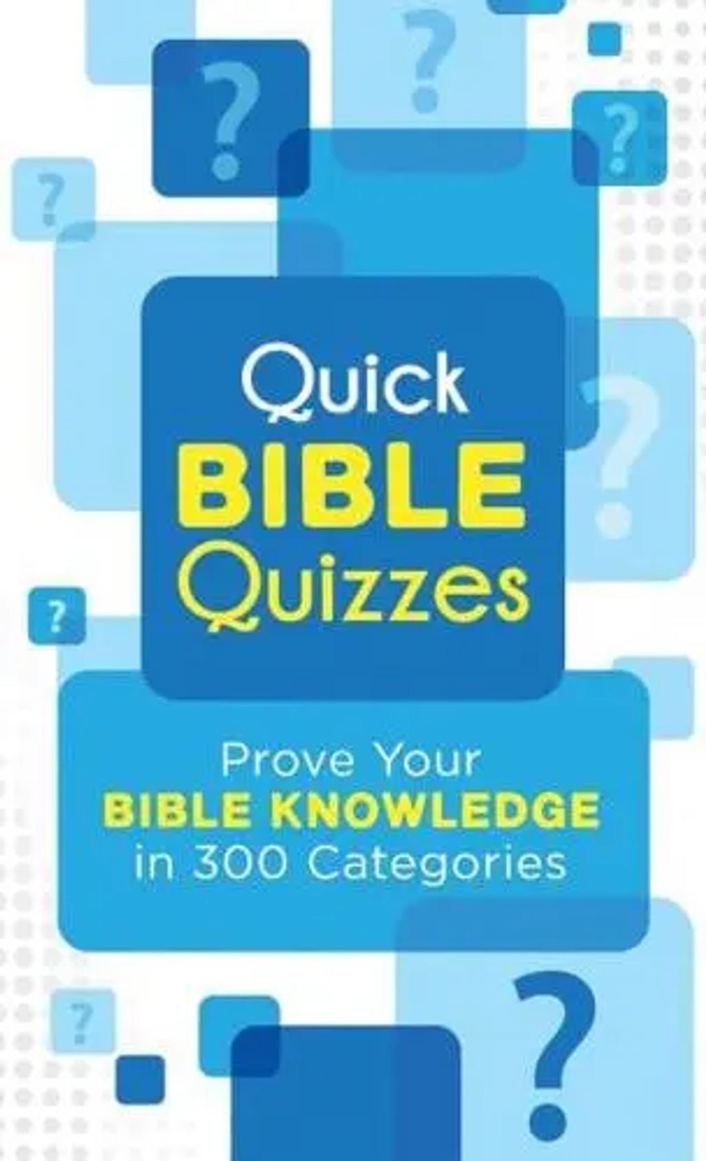 QUICK BIBLE QUIZ 1