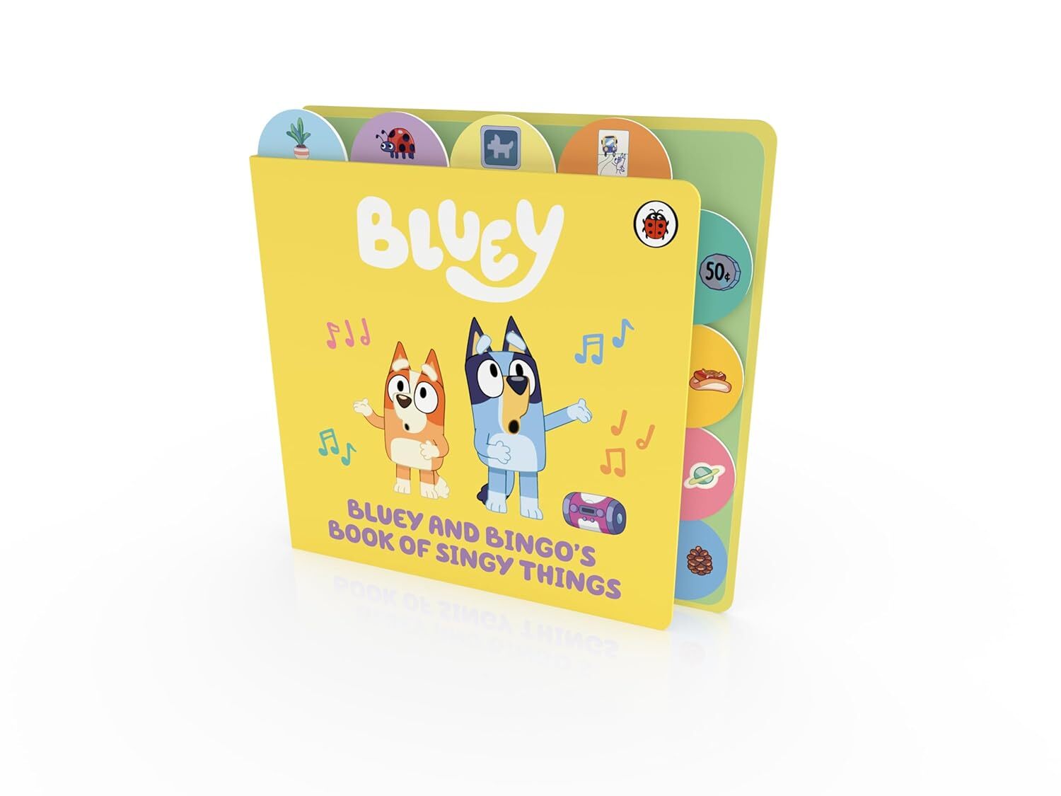 05_Bluey Bluey and Bingos Book of Singy Things Tabbed Board Book