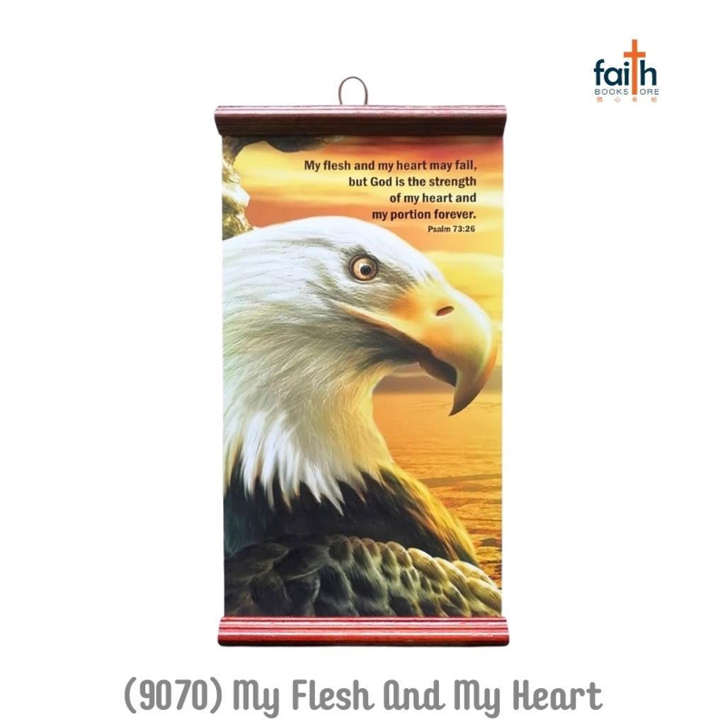 malaysia-online-christian-bookstore-faith-book-store-inspirational-scroll-hanging-decoration-wall-decor-english-scripture-bible-verse-chosen-treasure-9070-my-flesh-and-my-heart