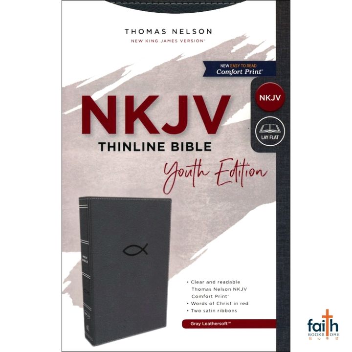 malaysia-online-christian-bookstore-faith-book-store-english-holy-bible-new-king-james-version-nkjv-thinline-bible-youth-edition-gray-leathersoft-red-letter-comfort-print-thomas-nelson-9780785225782-1