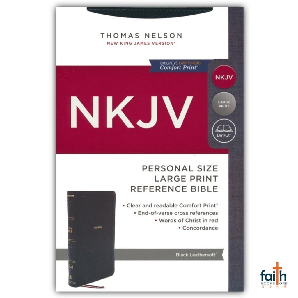 malaysia-online-christian-bookstore-faith-book-store-english-holy-bible-new-king-james-version-nkjv-personal-size-large-print-reference-bible-black-leathersoft-red-letter-thomas-nelson-9780785233619-1